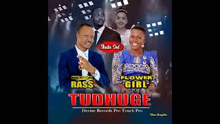 Tudhuge new song by Menton rass and Flower girl inhebantu song [upl. by Salim]