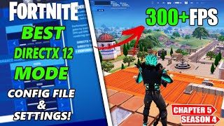 Best Fortnite Chapter 5 Season 4 Directx 12 Mode Settings UPDATED Settings [upl. by Epoillac478]