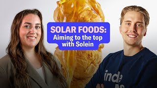 Solar Foods Aiming to the top with Solein [upl. by Ullyot425]