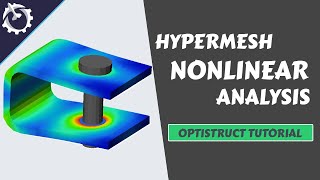 Hypermesh Nonlinear Analysis Optistruct Tutorial [upl. by Zosi302]