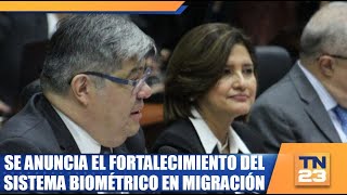 Se anuncia el fortalecimiento del sistema biométrico en migración [upl. by Mylor]