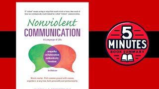 Nonviolent Communication by Marshall Rosenberg  5minute Book Summary [upl. by Alesandrini]