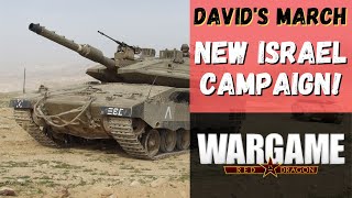 Wargame Red Dragon  New Israel Campaign  Davids March 1 [upl. by Sol]