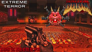 BRUTAL DOOM v21 Power Fantasy  Extreme Terror 100 SECRETS [upl. by Claudius]