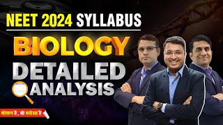 📢NEET 2024 Updated Syllabus Detailed Analysis of BIOLOGY🎯💪🔥  Motion NEET  nvsir neet2024 neet [upl. by Neall898]