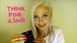 Think Pink ❤ 3D Sound amp Softly Spoken ASMR [upl. by Popelka741]