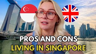 Pros amp Cons of Living in Singapore as a Foreigner 🇸🇬 [upl. by Etireuqram637]