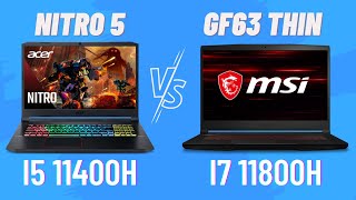 Acer Nitro 5 VS MSI GF63 Thin  i5 11400H VS i7 11800H  Best Gaming Laptop Under 60000🔥 [upl. by Giorgi]