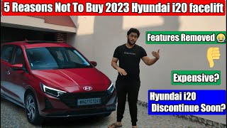 2023 Hyundai i20 Facelift 🔥 5 Reasons Not To Buy ⚠  Why Hyundai is Killing i20 😭 [upl. by Reichert]