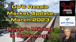 DVC Resale Market Update for March 2023 [upl. by Eadahc760]