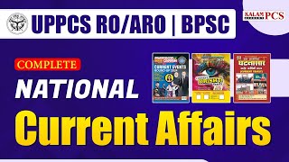 UPPSC Prelims 2024  Complete National Current Affairs  UPPSC PCS  ROARO Prelims 2024  Kalam PCS [upl. by Lissner]