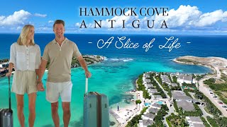 Slice of Life at Hammock Cove Antigua  5Star Luxury Experience [upl. by Ezaria]