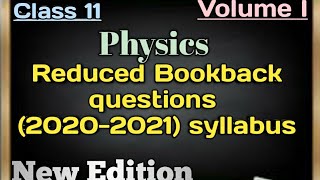 REDUCED BOOKBACK  QUESTIONS  TAMILNADU  STATEBOARD  CLASS 11 PHYSICS  2021 SYLLABUS [upl. by Ojadnama]