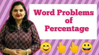 Word Problems of Percentage [upl. by Goldshlag]