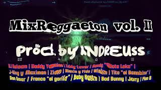 MixReggaeton Vol II by xndreusstv djnelson OficialDonOmar AlexisYFido jowelltvrandy [upl. by Lledra529]