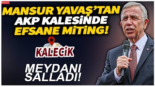 Mansur Yavaştan AKP Kalesi Kalecikte efsane miting Meydanı salladı [upl. by Ekralc]