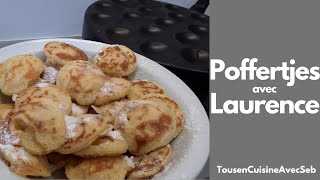 RECETTE de 🇳🇱 POFFERTJES 🇳🇱 en duo avec Laurence Tous en cuisine avec Seb [upl. by Sima]