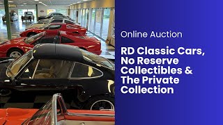 Online Auction RD Classic Cars No Reserve Collectibles amp The Private Collection  550 Lots [upl. by Nekcarb]