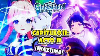 quotQUIETUD LA SUBLIMACIÓN DE LA SOMBRAquot ⚡ quotCAPÍTULO II ACTO IIquot INAZUMA 🍁 GENSHIN IMPACT [upl. by Margreta]