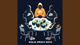 Kolji Pravi Novi [upl. by Gessner]