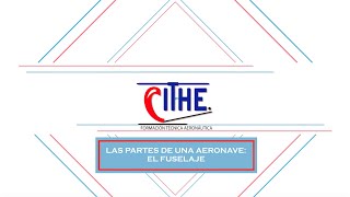 LAS PARTES DE UNA AERONAVE EL FUSELAJE [upl. by Ute]