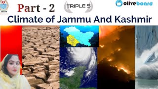 Climate of Jammu amp Kashmir  Part  2 By Sarwat Maam For JKSSB Exams [upl. by Stanwood]