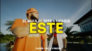 EL ALFA EL JEFE x NFASISESTE LYRICS [upl. by Cini]