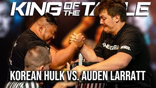 King of the Table 12 Korean Hulk vs Auden Larratt Highlights [upl. by Lerrehs]