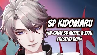 ONMYOJI NEW SP KIDOMARU INGAME 3D MODEL amp SKILL PRESENTATION CVVA  KENN [upl. by Olegnalehcim]