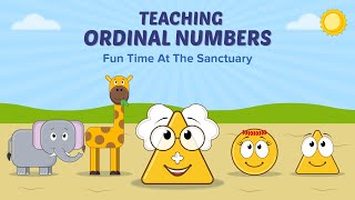 Math Story Ordinal Numbers  Science  Introduction To Wild Animals  Fun Time At The Sanctuary [upl. by Annadroj936]