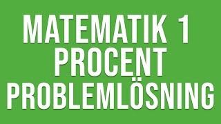 Matematik 1  Procent  problemlösning [upl. by Airad]