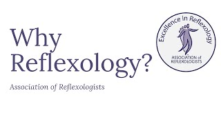 Why Reflexology [upl. by Iinde]