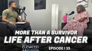 More Than a Survivor Life After Cancer featuring Joy Rhodes  Episode 35 [upl. by Eissehc446]