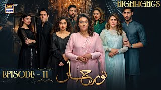 Noor Jahan Episode 11 Highlights  Kubra Khan  Saba Hameed  ARY Digital [upl. by Anilrats]