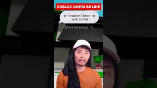 WERE ROBLOX ODERS [upl. by Iuq531]