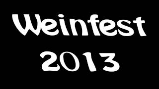 WeinfestTrailer 2013 [upl. by Aneem]