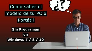 Cómo Saber el Modelo de mi Laptop  Portátil  o PC Sin Programas [upl. by Warring]