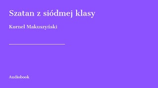 Szatan z siódmej klasy  1 Diabeł wyskakuje z pudełka [upl. by Pinckney795]