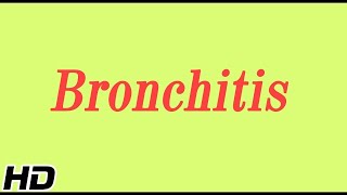 What is Bronchitis Causes Signs and symptoms Diagnosis and treatment [upl. by Ariahay848]