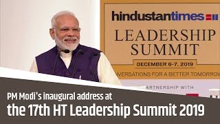 PM Modis inaugural address at 17th HT Leadership Summit 2019 in New Delhi  PMO [upl. by Rubinstein869]