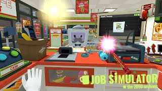 INCONVENIENCE STORE  Job Simulator  Part 2 [upl. by Tigram]