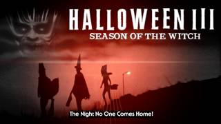 ►Halloween 3  Season of the Witch Theme Song [upl. by Nevins]