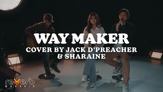 Way Maker – Jack D’Preacher and Sharaine  Holy Week Worship [upl. by Caspar]