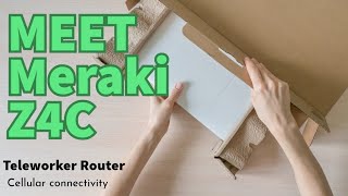 Introducing Meraki Z4c The Portable Router for Connectivity on the Go [upl. by Duggan142]