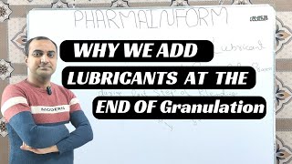 Why We Add Lubricants At The End Of The Granulation Process [upl. by Lubba173]