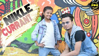 Nikle Currant  Jassi Gill  Neha Kakkar  Dance Choreography  FDC With Sanjay [upl. by Kawai864]