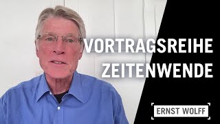 ZEITENWENDE von Ernst Wolff  Vortragstour  live amp unzensiert [upl. by Nohsar]