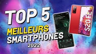 TOP 5 des MEILLEURS SMARTPHONES de 20222023  Meilleurs rapports QualitéPrix [upl. by Nnek]