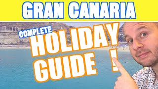 GRAN CANARIA Holiday Guide amp Travel Tips [upl. by Annahsar]