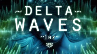 １ｈｚ ＤＥＬＴＡ ＷＡＶＥＳ 🧠 Binaural Beats for Stimulating the Brain [upl. by Rogovy418]